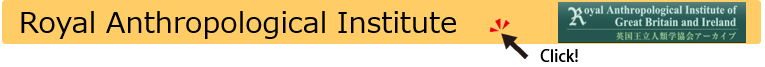 Royal Anthropological Institute of Great Britain and Ireland (RAI) Archive